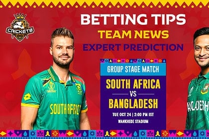 BAN Vs. SA 2023 Cricket World Cup Group Stage EXPERT ANALYSIS, BETTING, PREVIEW