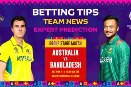 Expert Analysis and Betting Tips of AUS Vs. BAN CWC 2023