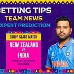 Expert Analysis and Betting Tips of IND Vs. NZ CWC 2023